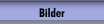 Bilder